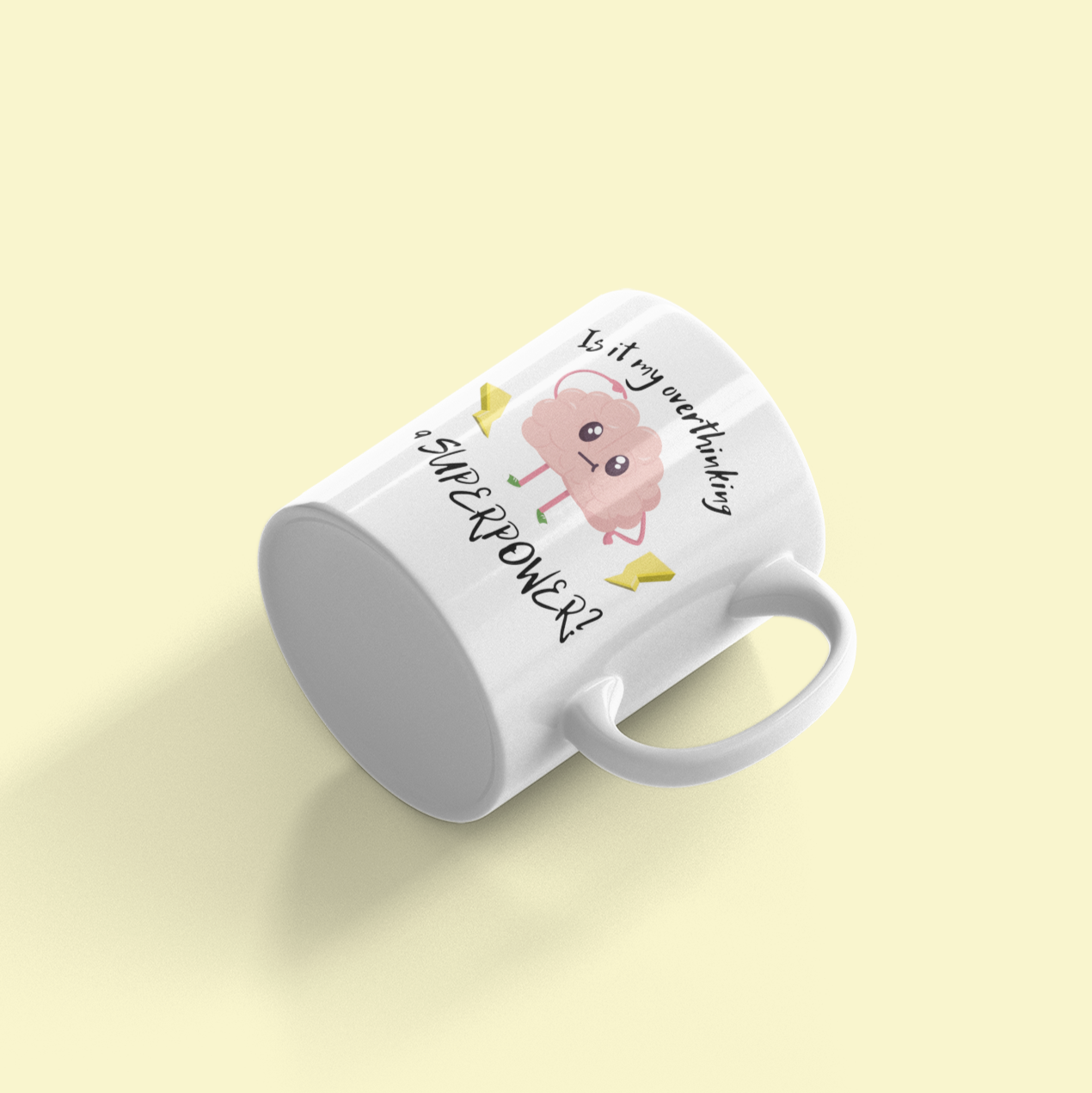 "Is it my overthinking a SUPERPOWER?" - Super Mug Changing Color