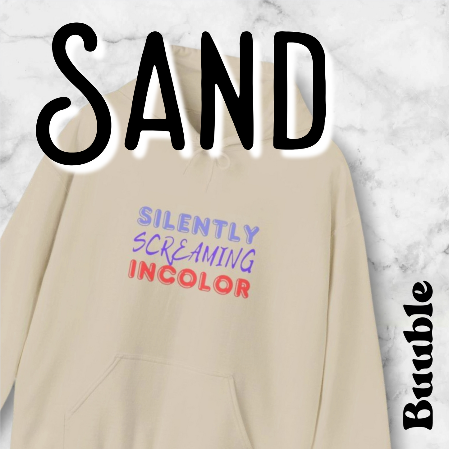 Silently Screaming in Color Sweatshirt – Quiet But Loud Statement