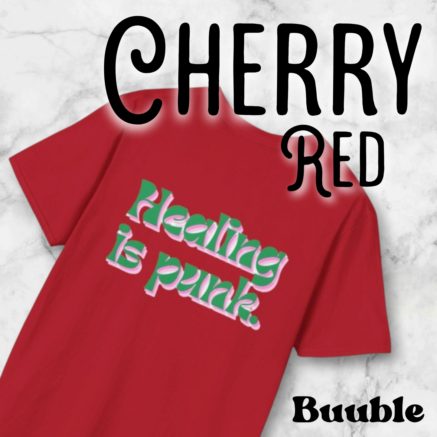 Healing is punk - T-Shirt with Green & Pink Letters