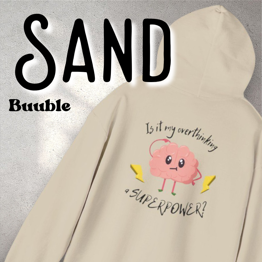 Cute Brain Hoodie – Is Overthinking My Superpower?™ – Soft, Cozy & Relatable