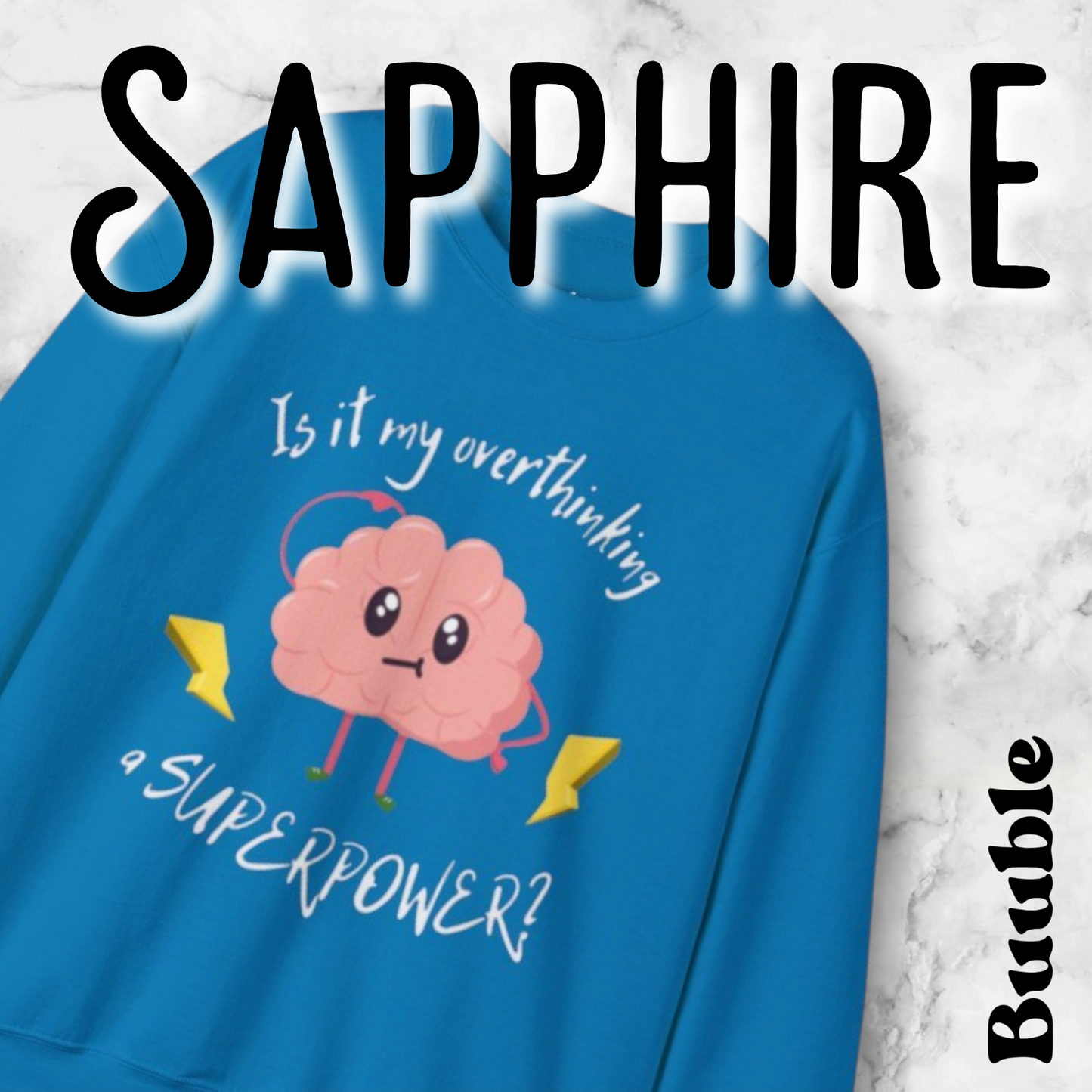 Is My Overthinking a superpower? – Sweety Mind Sweatshirt
