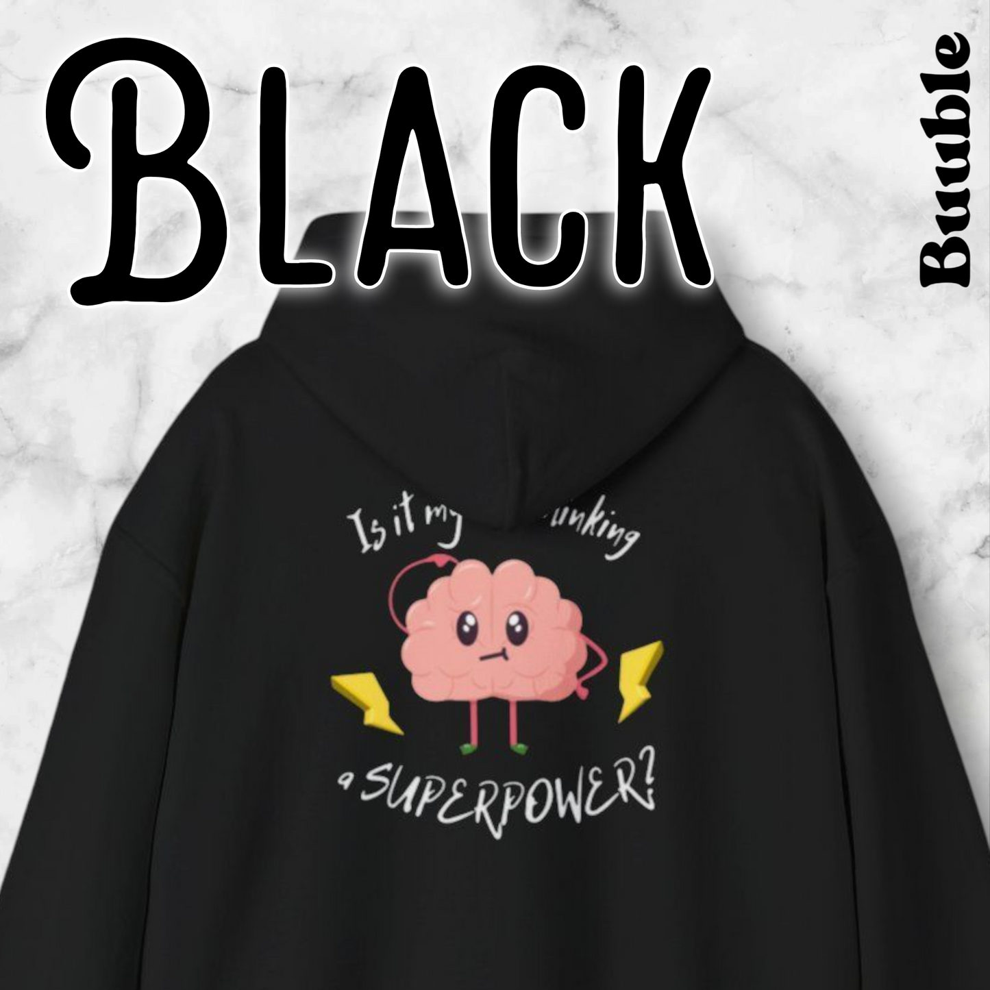 Cute Brain Hoodie – Is Overthinking My Superpower?™ – Soft, Cozy & Relatable