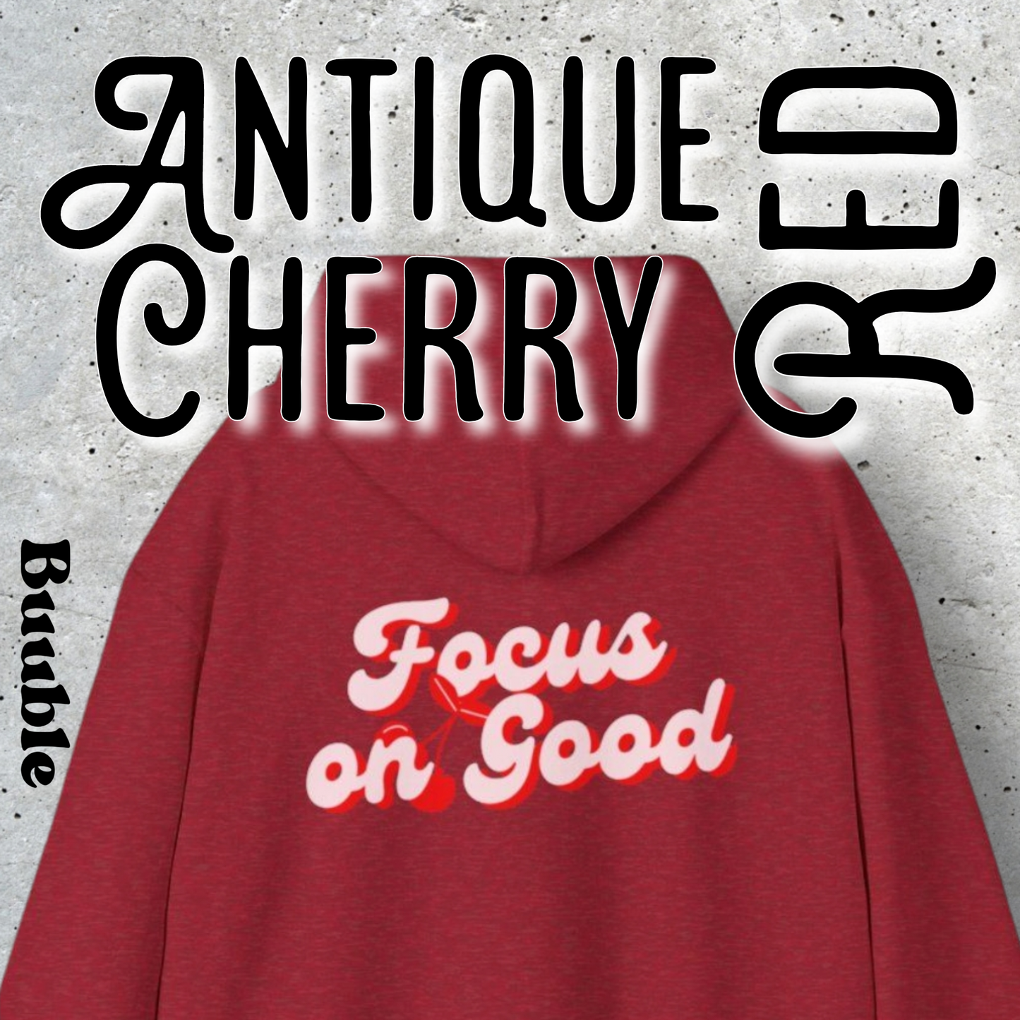 Focus on Good™ - Amazing & Cute Cherry Back Hoodie by Buuble