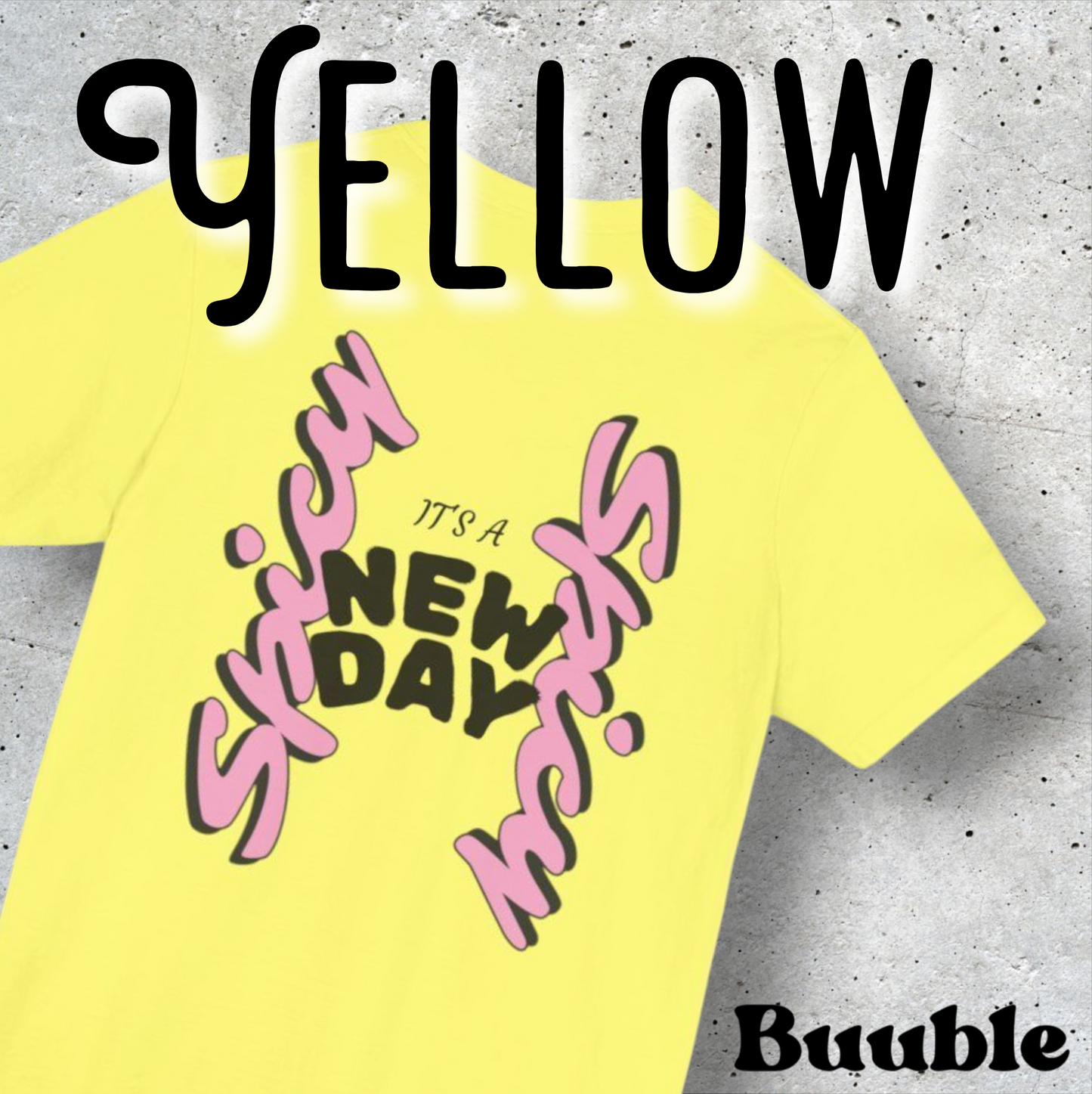 It’s a New Day – Whimsy Buuble T-Shirt