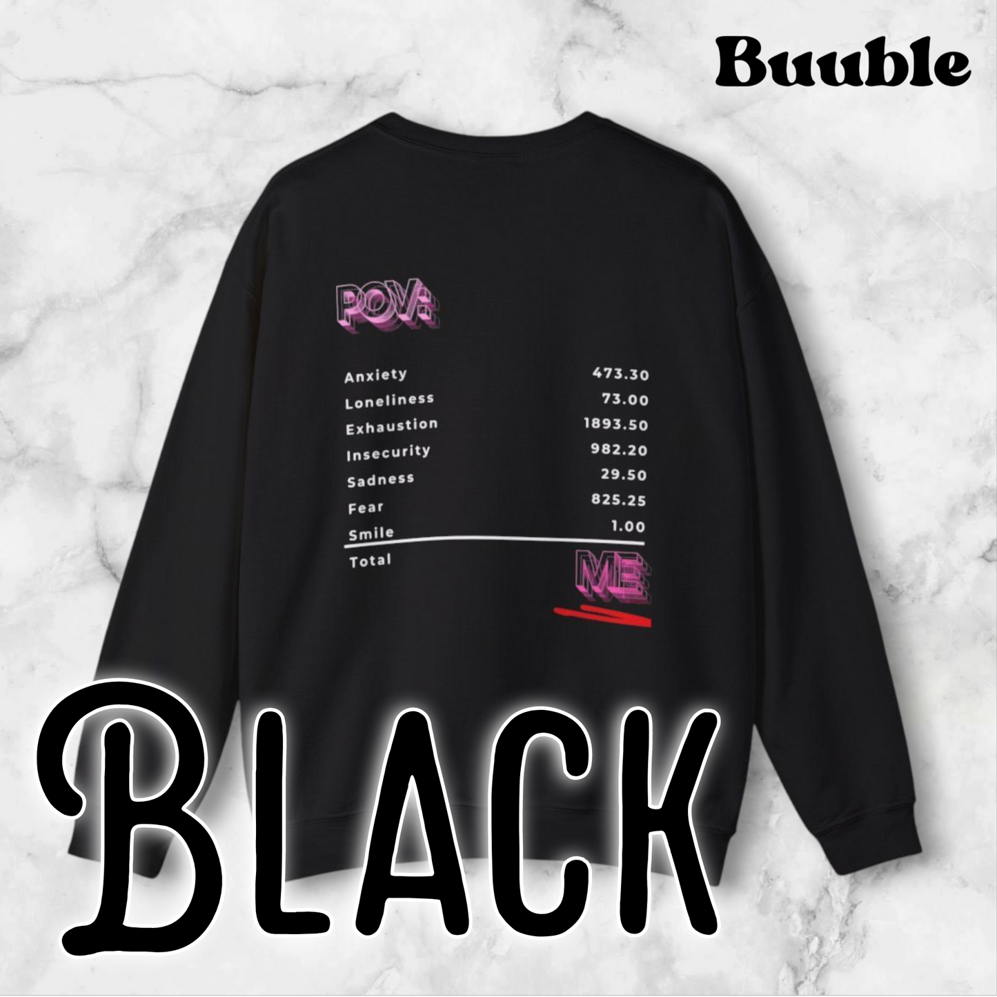 POV : ME Receipt™ - Emotionally Cool Sweatshirt - by Buuble
