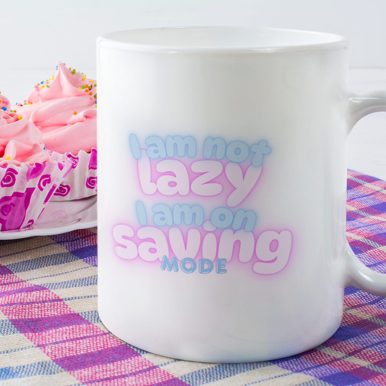 I Am Not Lazy. I Am On Saving Mode... - Buuble's Super Mug