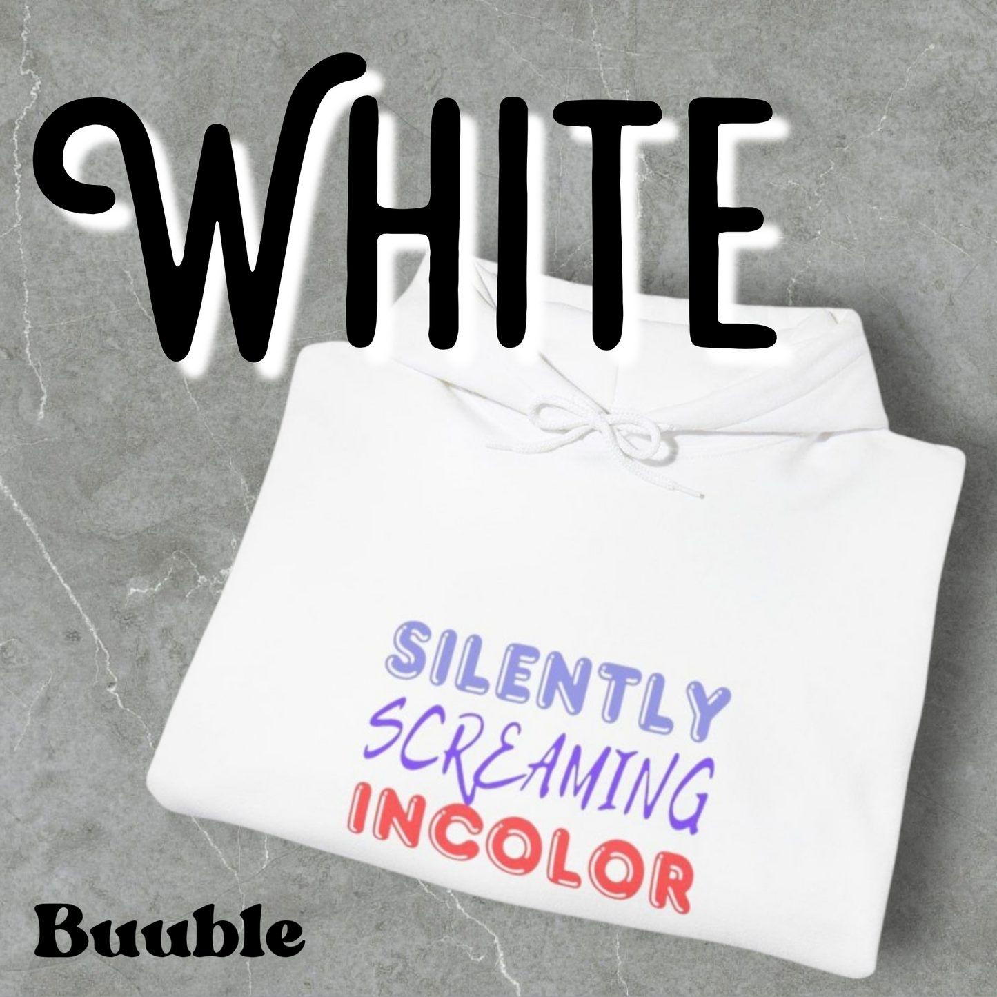 Silently Screaming in Color Sweatshirt – Quiet But Loud Statement