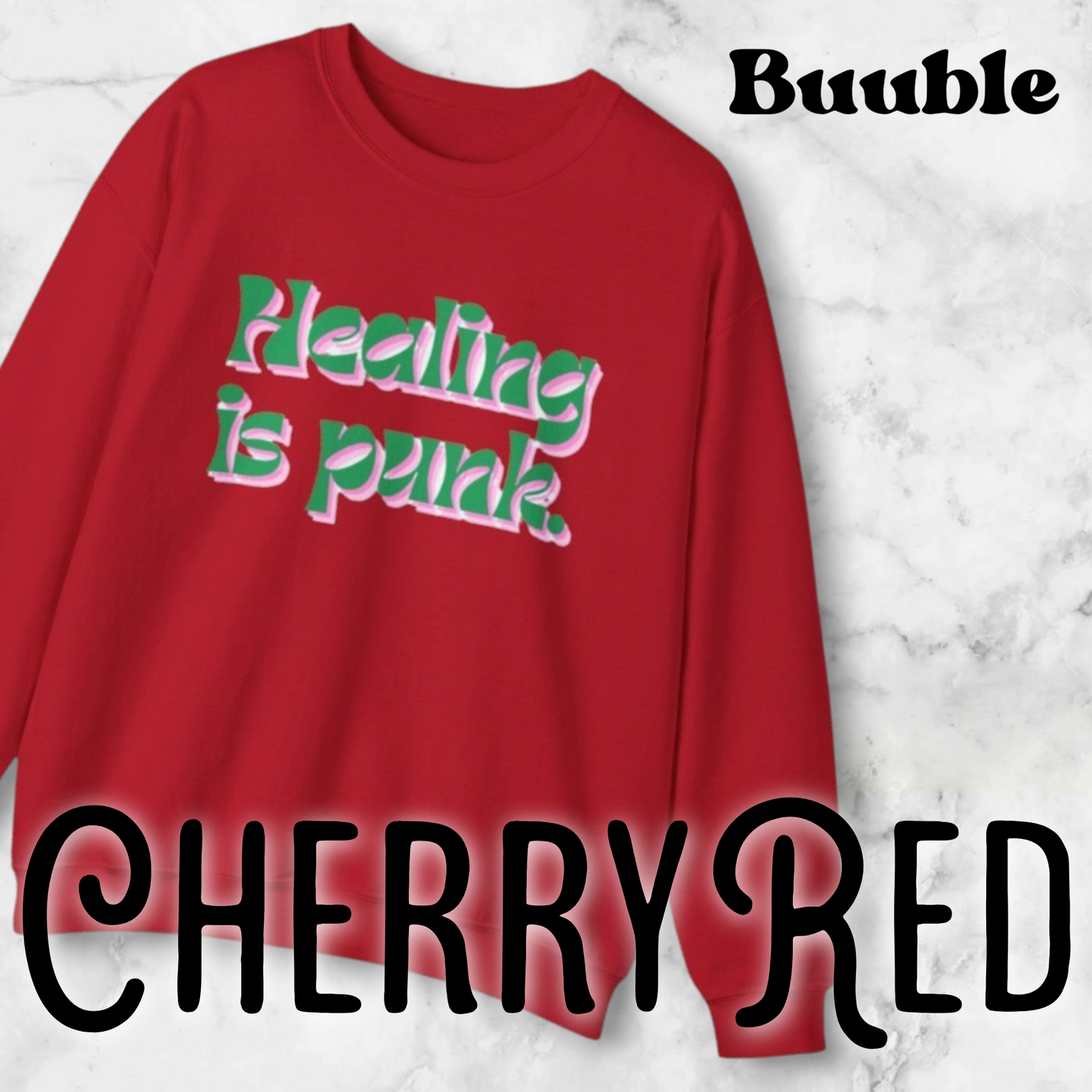 Healing Is Punk Sweatshirt – Raw Comfort & Loud Recovery