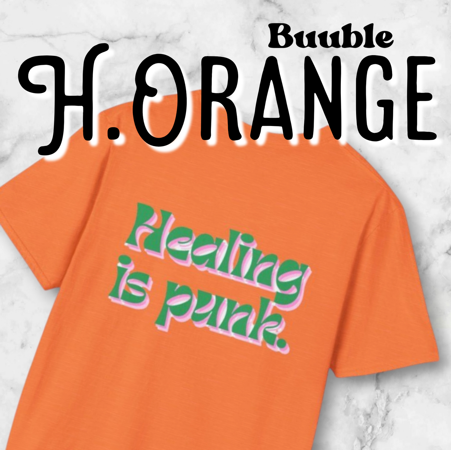 Healing is punk - T-Shirt with Green & Pink Letters