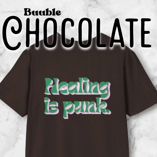 Healing is punk - T-Shirt with Green & Pink Letters