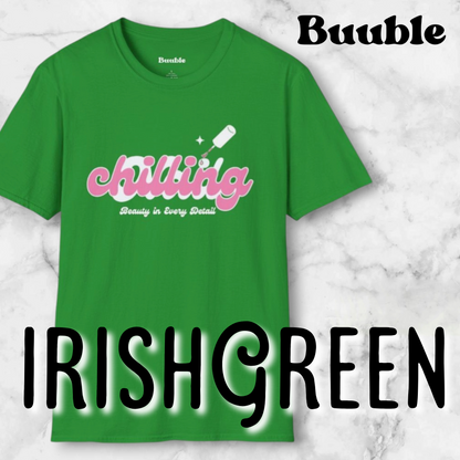 Chilling - Beauty In Every Detail - Buuble Tee