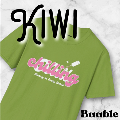 Chilling - Beauty In Every Detail - Buuble Tee