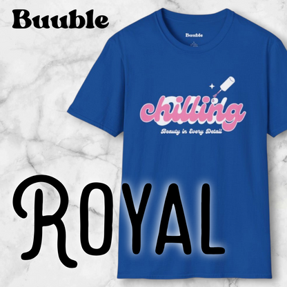 Chilling - Beauty In Every Detail - Buuble Tee