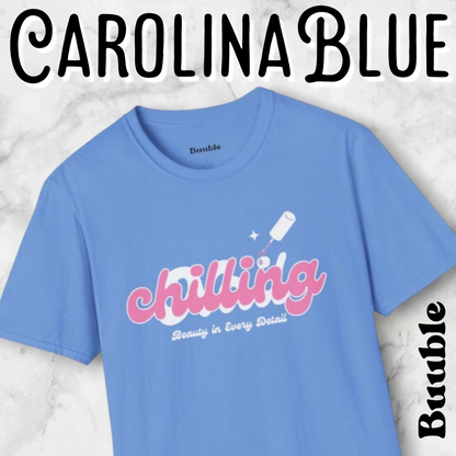 Chilling - Beauty In Every Detail - Buuble Tee