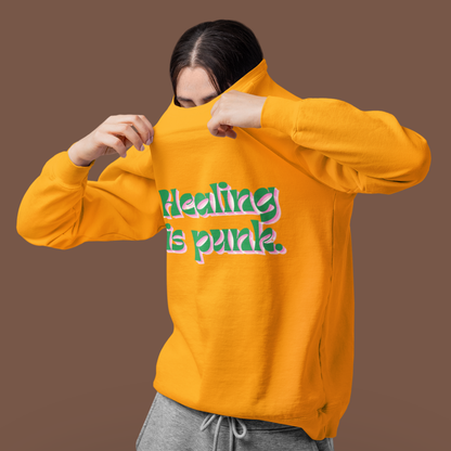 Healing Is Punk Sweatshirt – Comfort Recovery Sweatshirt | Buuble