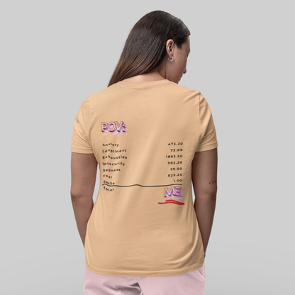 POV: ME Receipt T-shirt - With Mental Health Emotions | Buuble