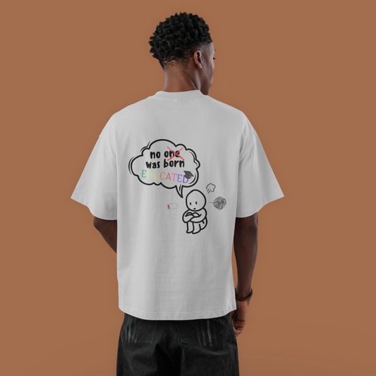 No One Was Born Educated – Mindful Sketch T-shirt | Buuble