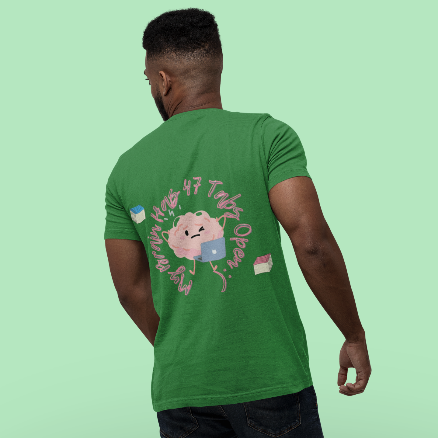 My Brain Has 47 Tabs Open T-Shirt Handwriting | Buuble