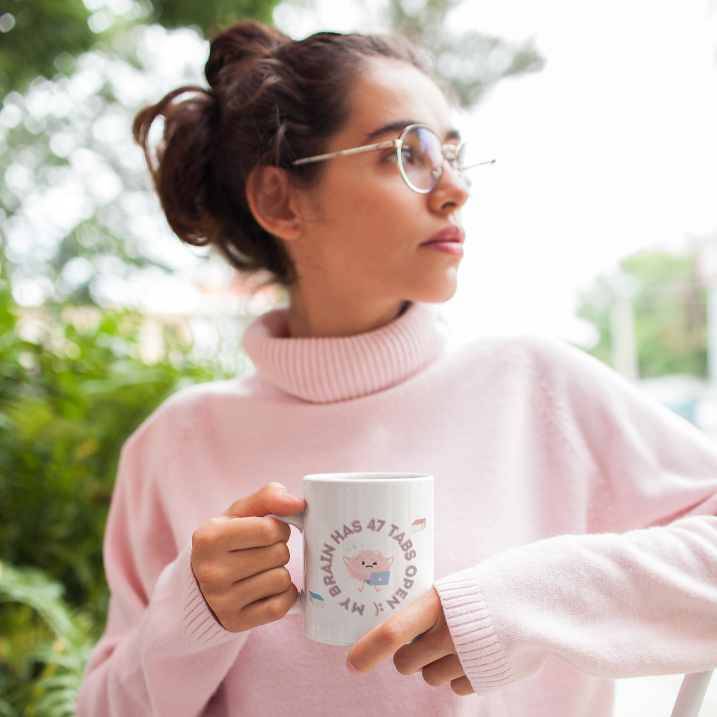 My Brain Has 47 Tabs Open :) - Amazing and Emotional Mug