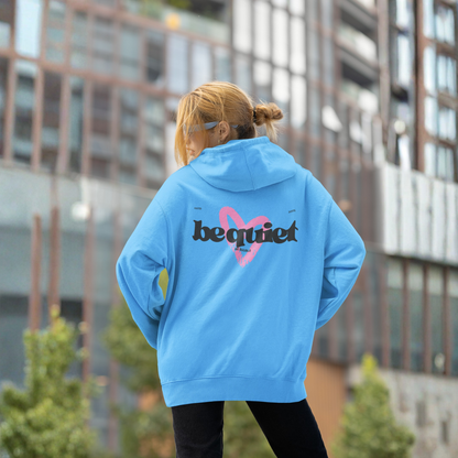 Be Quiet Hoodie – Back Pink Heart Drawing Edition | Buuble