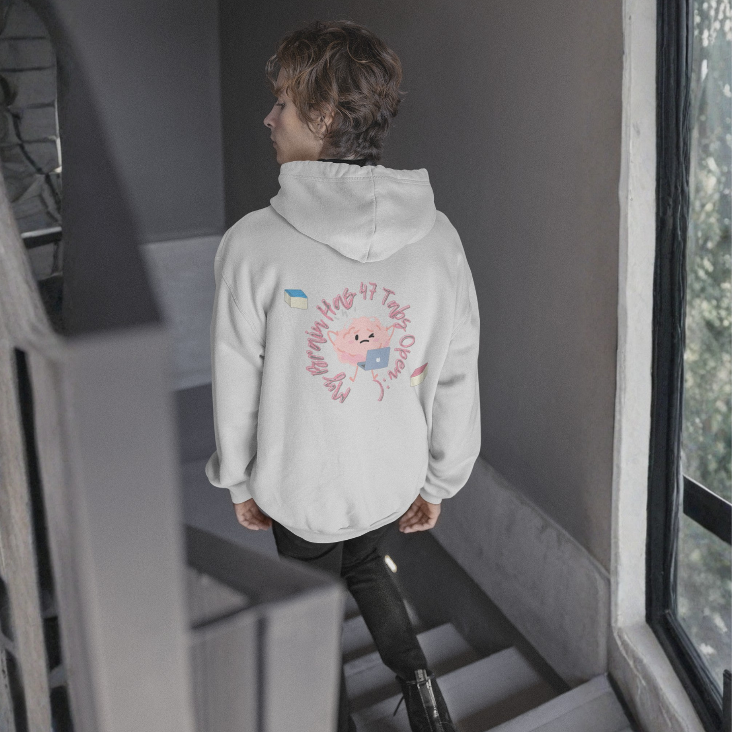 My brain has 47 Tabs Open Handwriting – Cute Mindful Hoodie | Buuble