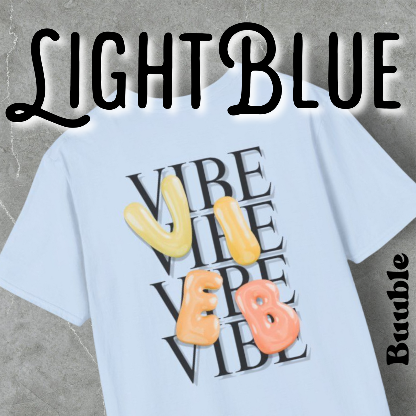 VIEB Buuble T-shirt - Grand Bubble Letters