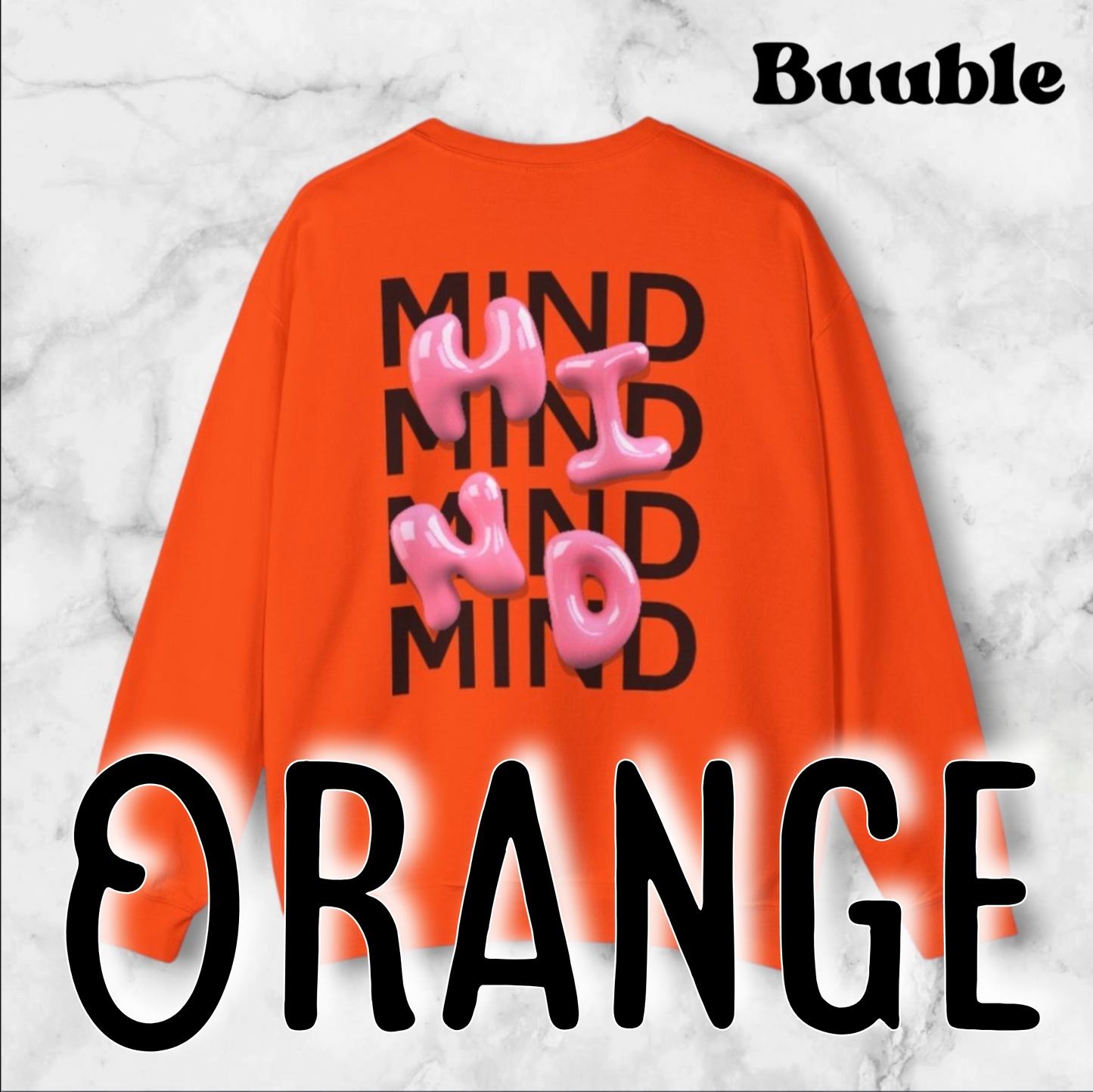 MIND Bubble Pink Glossy Sweatshirt – Buuble Special Design