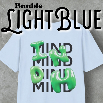 MIND Bubble T-Shirt – Buuble Statement Wear