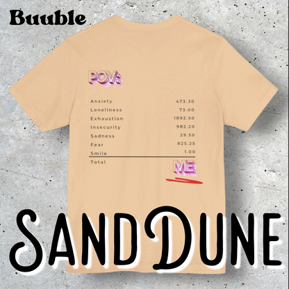 POV: ME Receipt T-shirt - Mental Health Edition | Buuble