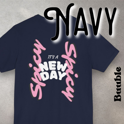 It’s a New Day – Whimsy Buuble T-Shirt