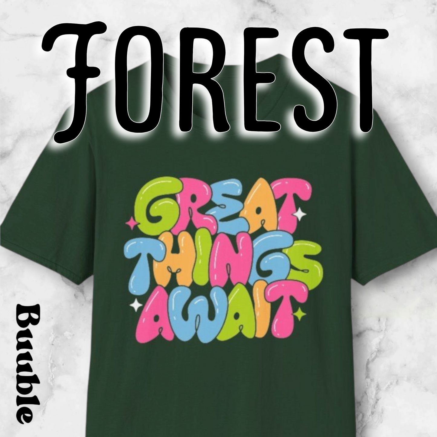 Great Things Await™ – Colorful & Super Cool Motivational T-Shirt
