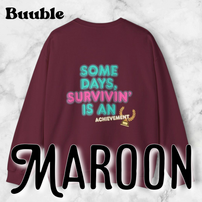 Survivin’ Is an Achievement T-Shirt – Mental Health Motivation Tee | Buuble