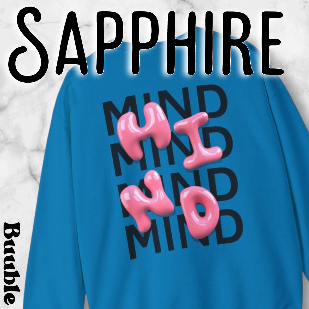 MIND Bubble Pink Glossy Sweatshirt – Buuble Special Design
