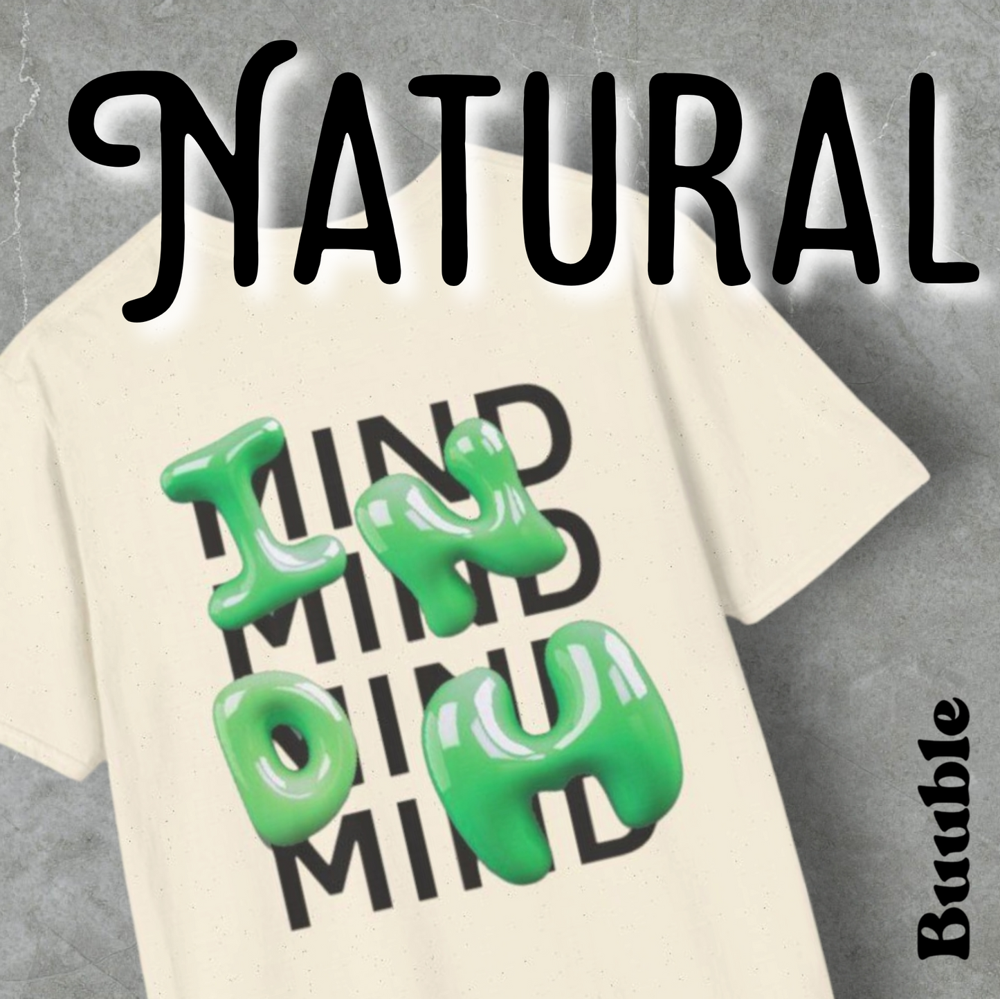 MIND Bubble T-Shirt – Buuble Statement Wear
