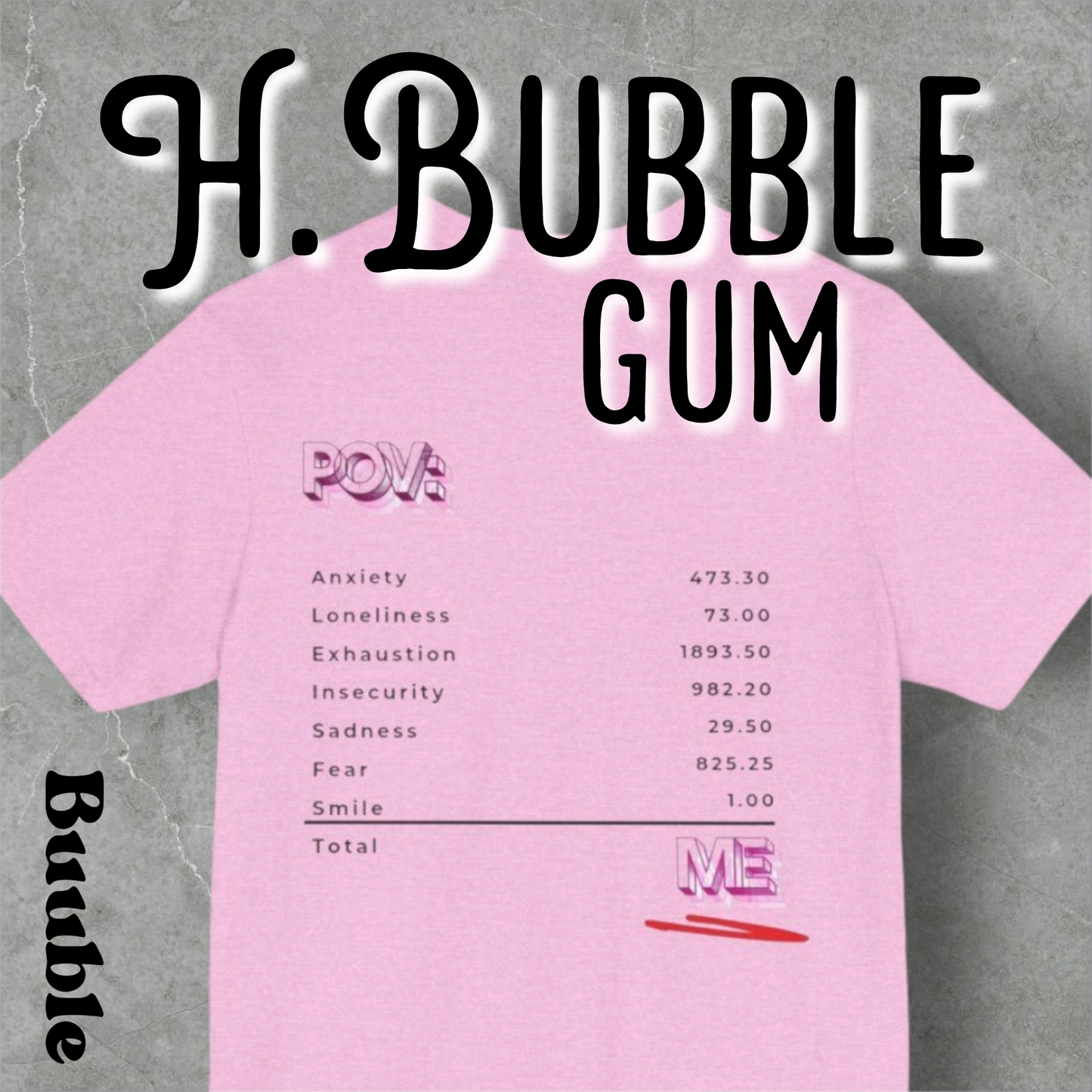 POV: ME Receipt T-shirt - Mental Health Edition | Buuble