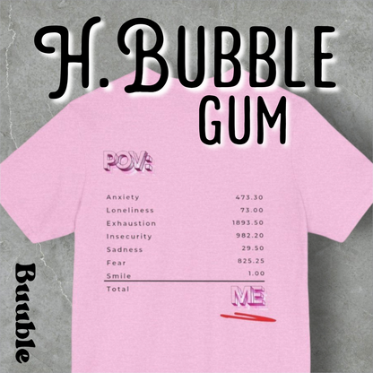 POV: ME Receipt T-shirt - Mental Health Edition | Buuble