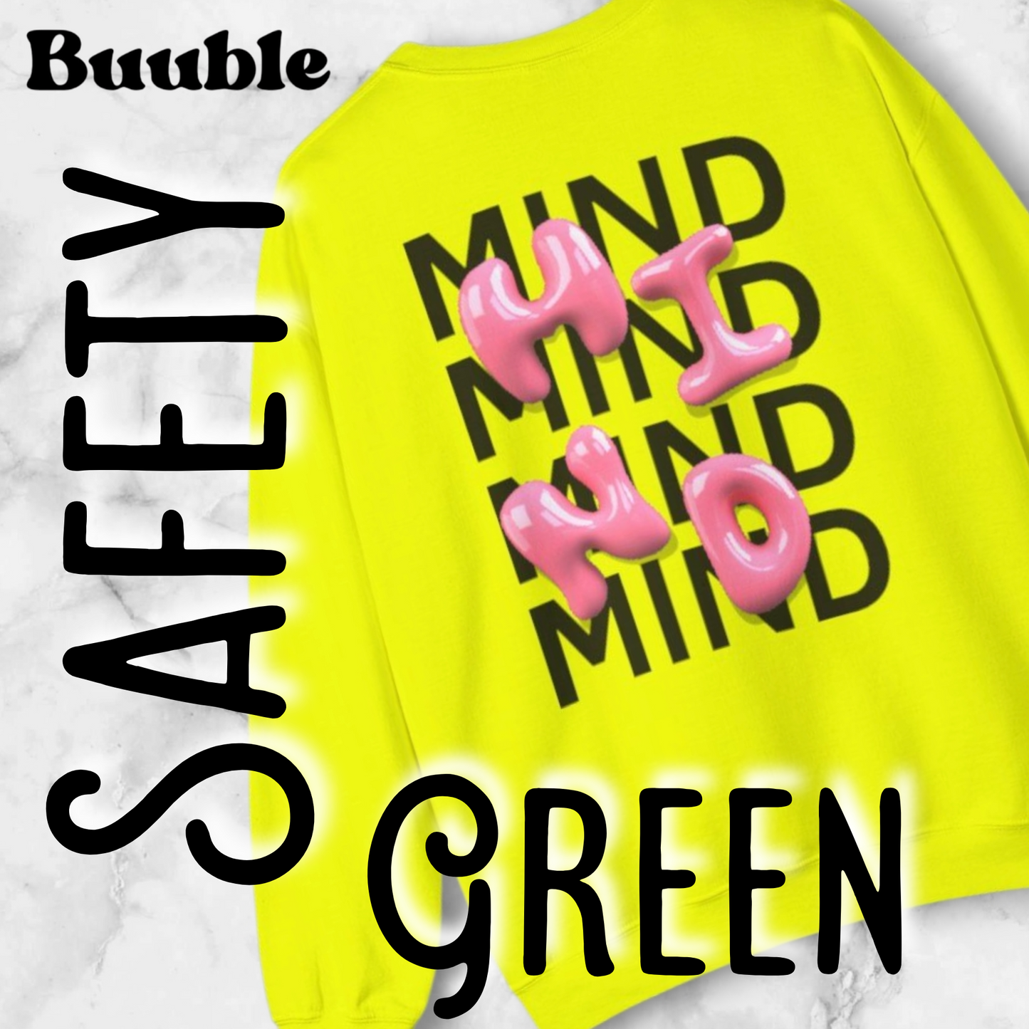 MIND Bubble Pink Glossy Sweatshirt – Buuble Special Design