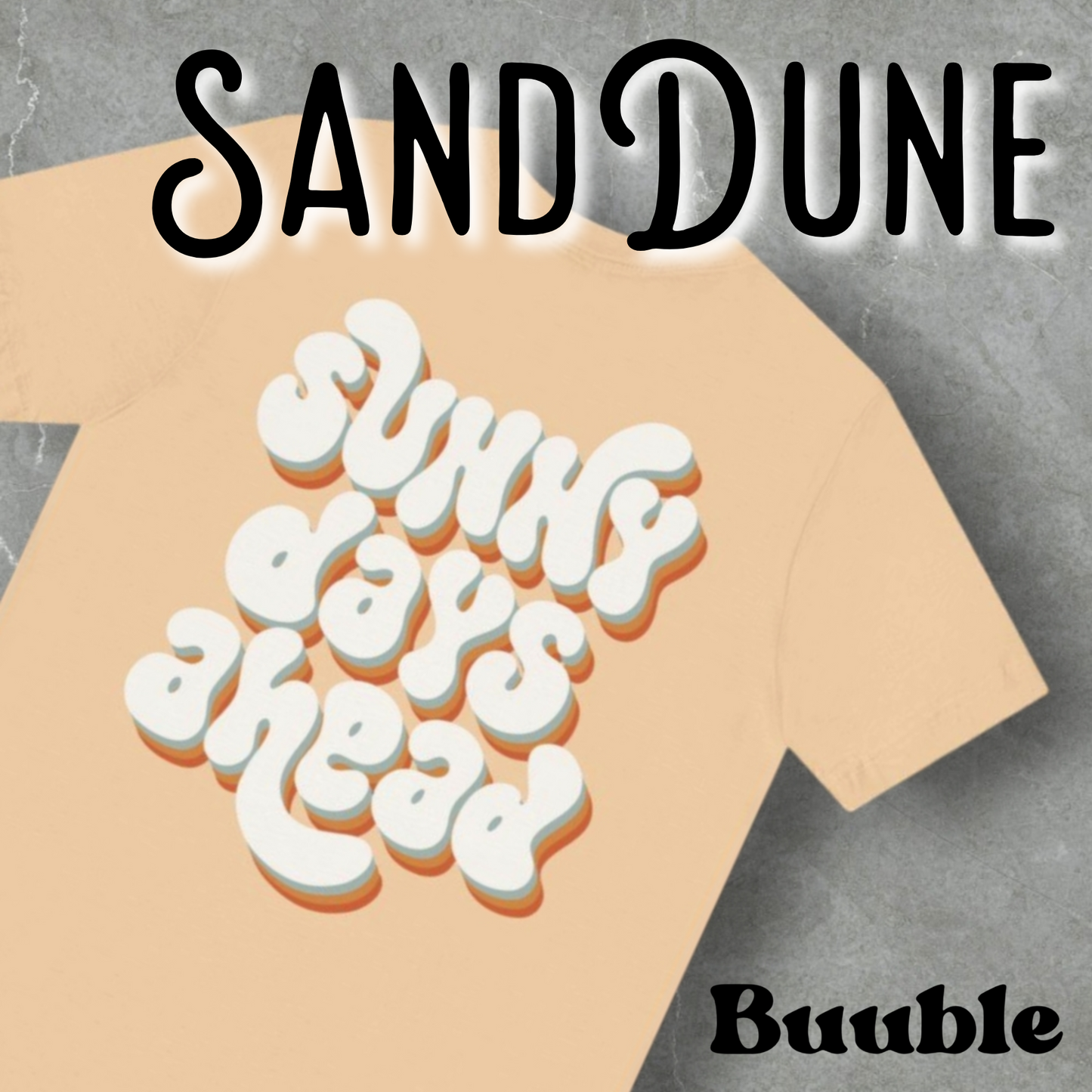 SUNNY DAYS AHEAD - Amazing &Rare Back Shirt
