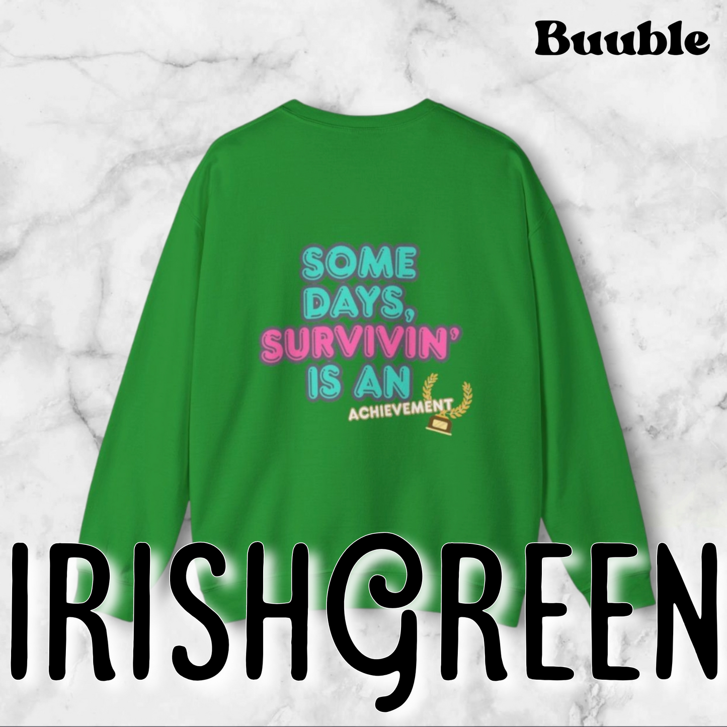 Survivin’ Is an Achievement T-Shirt – Mental Health Motivation Tee | Buuble