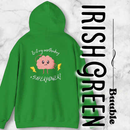 Cute Brain Hoodie – Is Overthinking My Superpower?™ – Soft, Cozy & Relatable