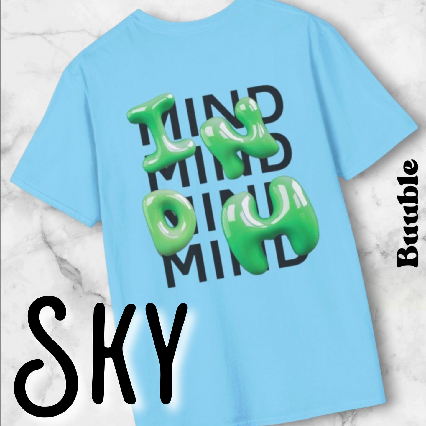 MIND Bubble T-Shirt – Buuble Statement Wear