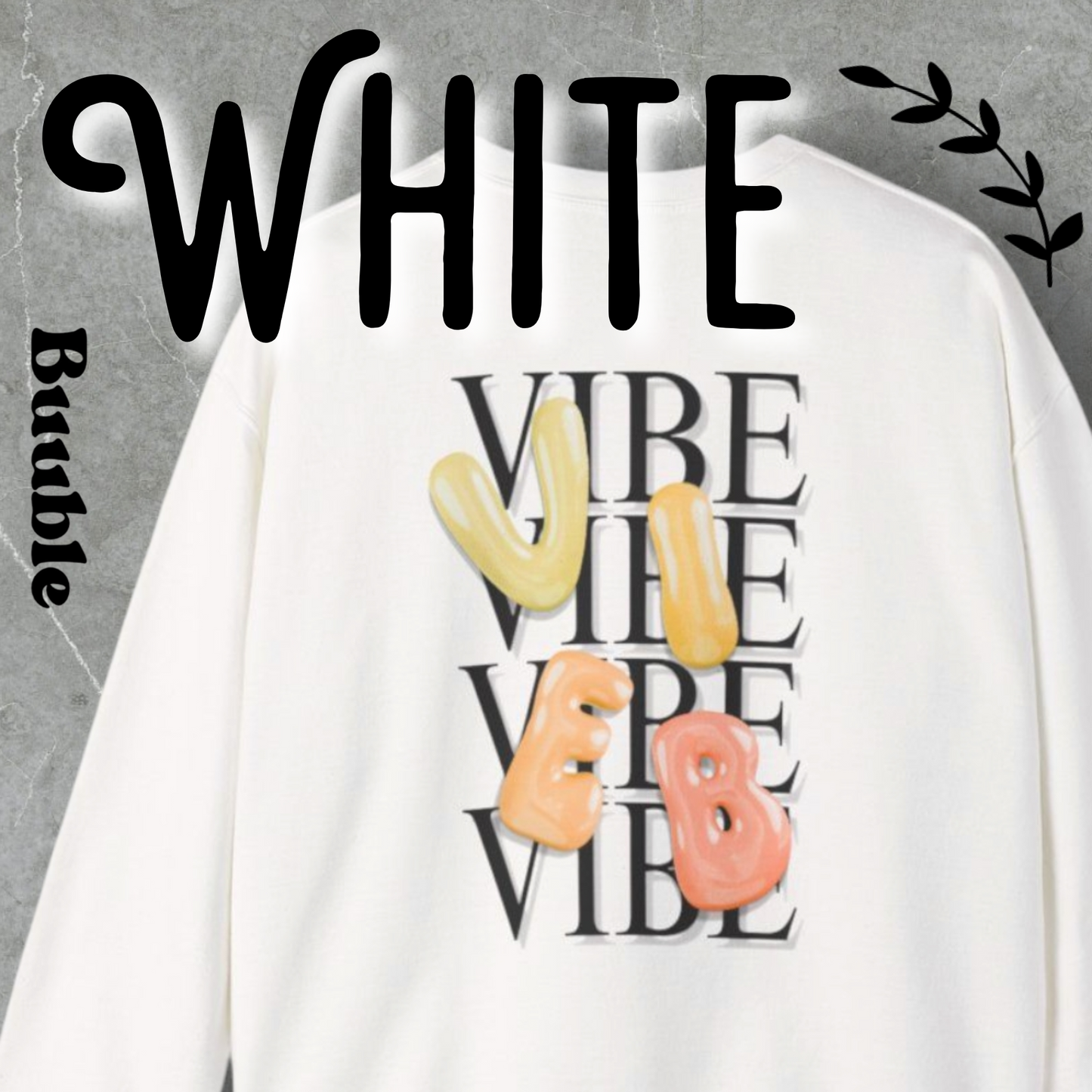 VIBE Bubble Yellow&Orange Letters Sweatshirt | Buuble
