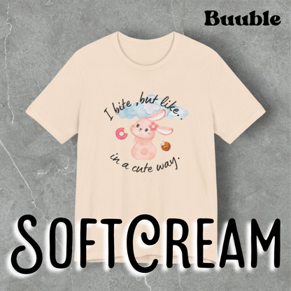 I Bite, But Like… In a Cute Way™ – Cute Buuble Bunny T-shirt