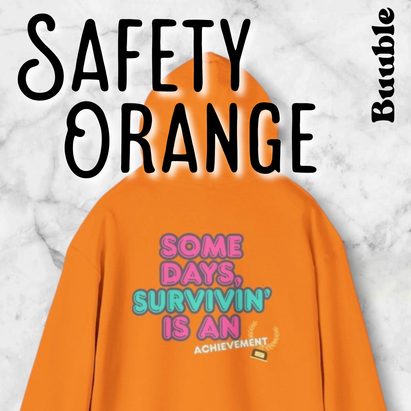 Some Days, Survivin’ Is an Achievement Hoodie - Made For Winners