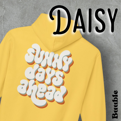 Sunny Days Ahead™  – Soft & Trendy Back Hoodie by Buuble