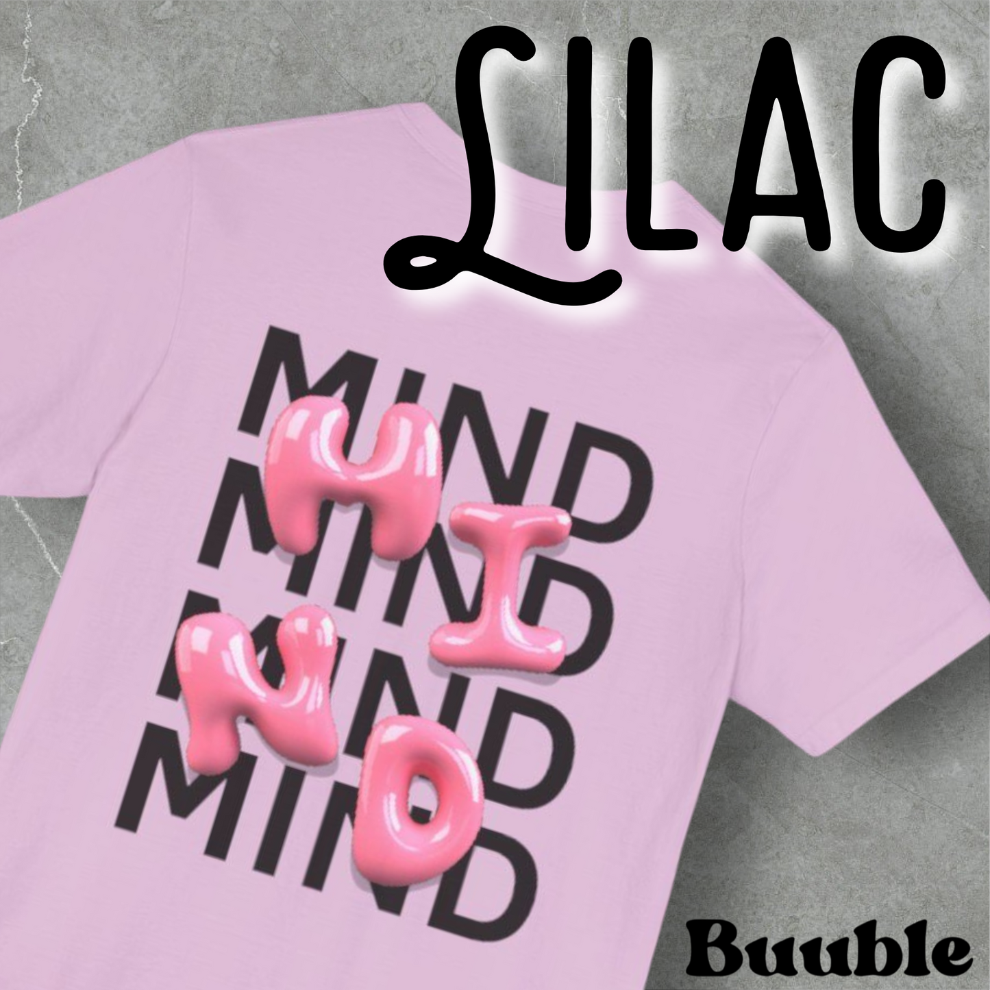 Buuble Pink MIND Glossy - Super Trendy & Comfortable T-shirt