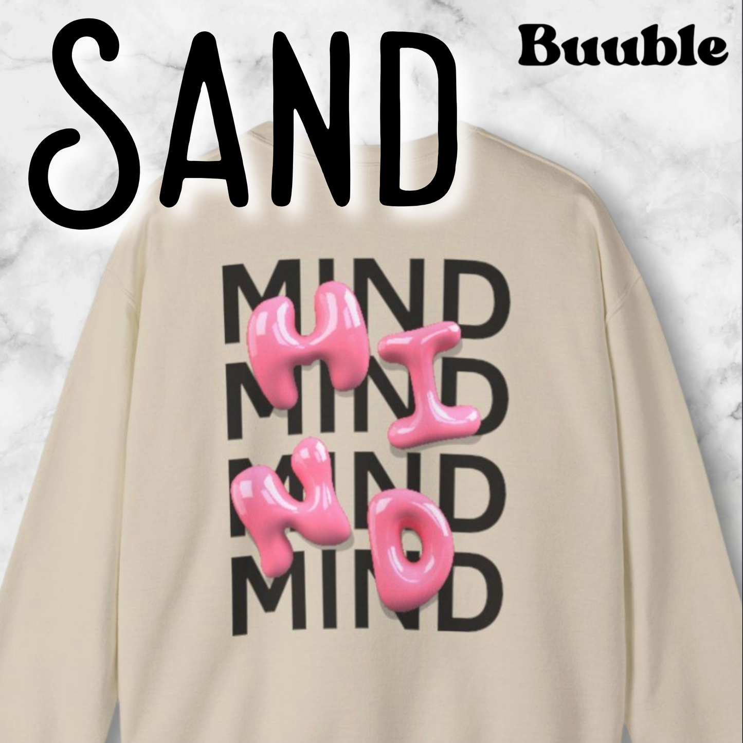 MIND Bubble Pink Glossy Sweatshirt – Buuble Special Design