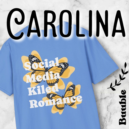 Social Media Killed Romance – Buuble T-Shirt