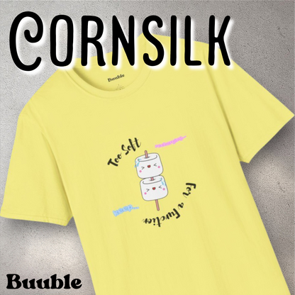 Too Soft For a Function Tee – Buuble Exclusive Sweet