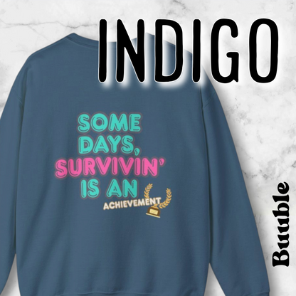 Survivin’ Is an Achievement T-Shirt – Mental Health Motivation Tee | Buuble